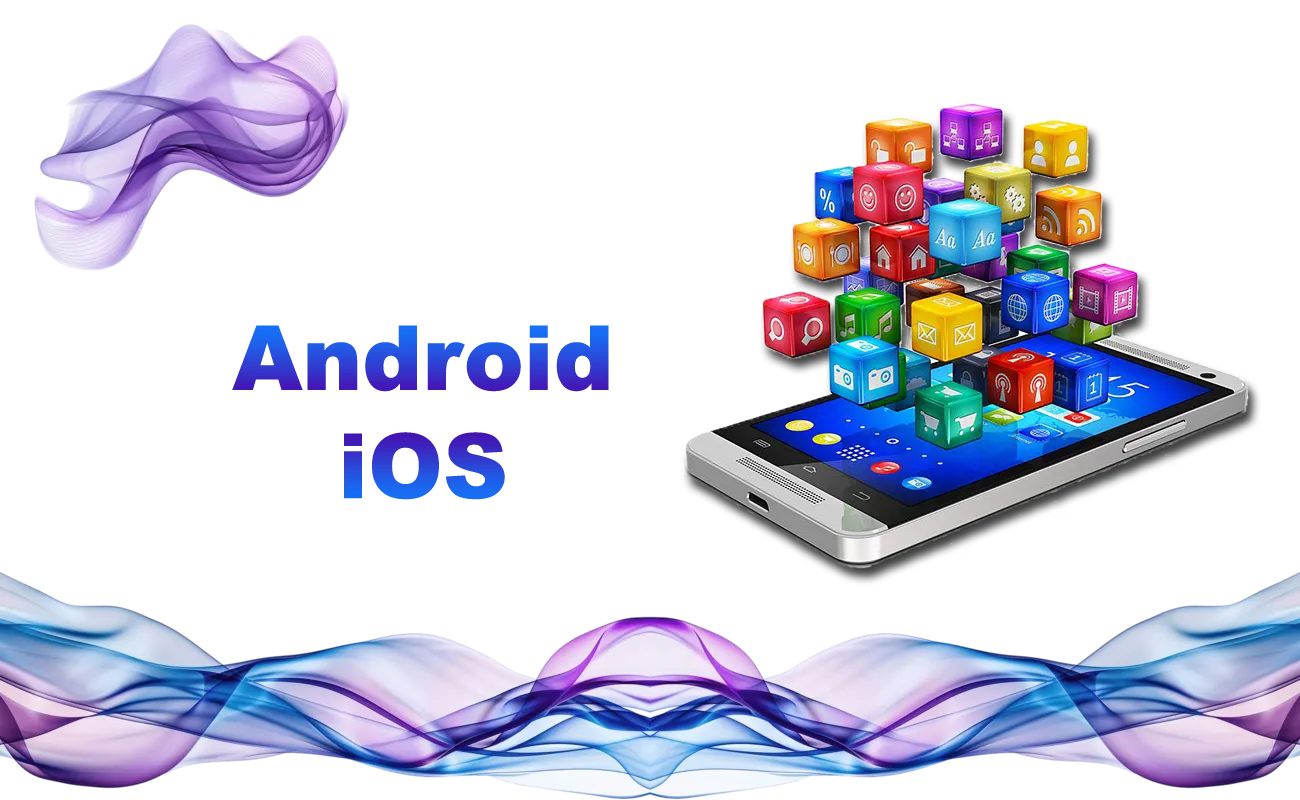 Android & iOS